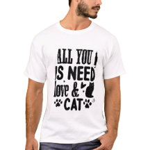 All You Need Is Love & a Cat – Cute Whimsical Cat 