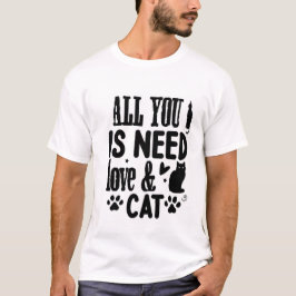 All You Need Is Love & a Cat – Cute Whimsical Cat  Tシャツ