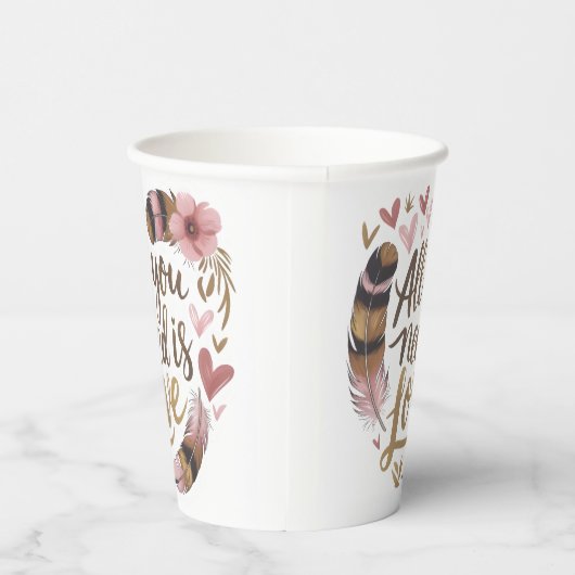 All You Need Is Love – A Gentle Boho Whisper 紙コップ (右)