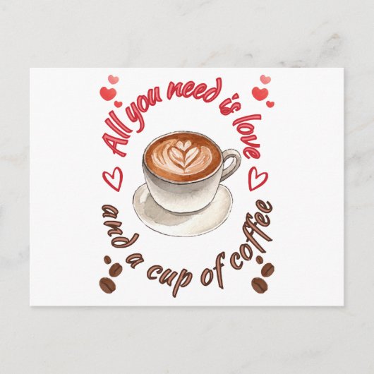 All you need is love and a cup of coffee ポストカード (正面)