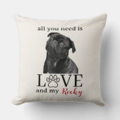 All You Need Is Love and My Dog – Custom Pet Name  クッション (正面)