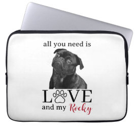 All You Need Is Love and My Dog – Custom Pet Name  ラップトップスリーブ
