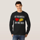 All You Need Is Love And Tacos  Valentine's Day Ta Tシャツ (正面フル)