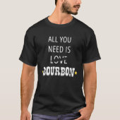 All You Need Is Love Bourbon Tシャツ (正面)