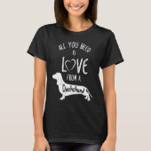 All You Need Is Love From A Dachshund Wine Owner Tシャツ (正面)