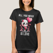 All you need is love Matching with heart Valentine Tシャツ (正面)