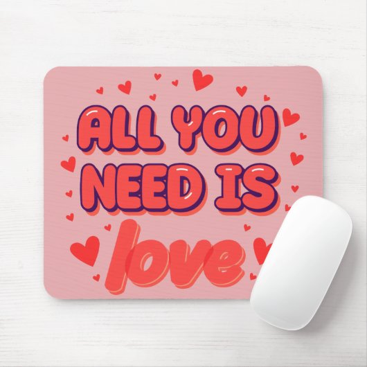 “All You Need Is Love” Mouse Pad マウスパッド (マウス)