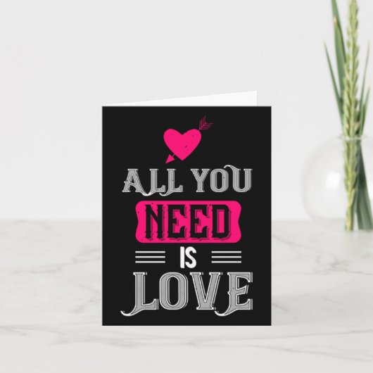 All You Need Is Love Valentines Day For Him Her  カード (正面)