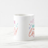 All You Need is Loved – Inspirational Mug with Hea コーヒーマグカップ (中央)