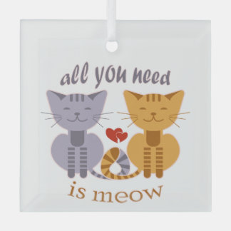 All you need is meow Valentine cats ガラスオーナメント