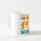 All You Need Is Music Coffee Mug コーヒーマグカップ (正面左)