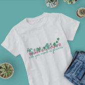All You Need Is Plants Cute Aesthetic TShirt Tシャツ