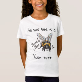 All you see, Bumble Bee  Tシャツ