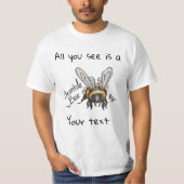 All you see, Bumble Bee  Tシャツ (正面)