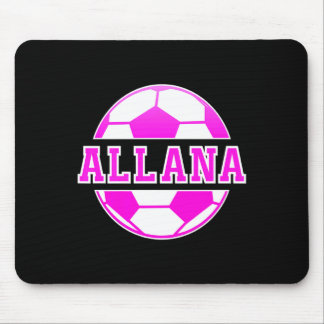 Allana Name Girls Soccer Play Football Sports Fan マウスパッド