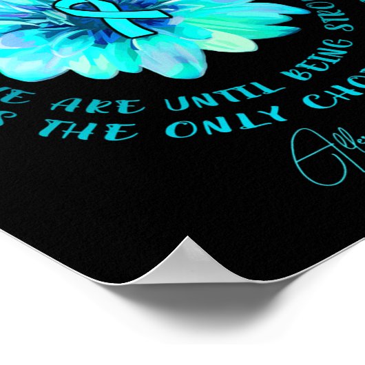 Allergies Awareness Flower We Dont Know How Stron  ポスター (角)