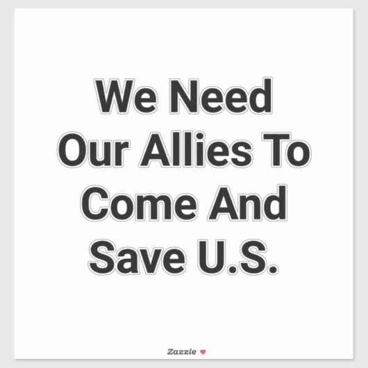 Allies Save US From Trump Hankamer Artjunkhaus Art シール (シート)