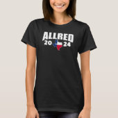 Allred 2024 For Senate Texas Tシャツ (正面)