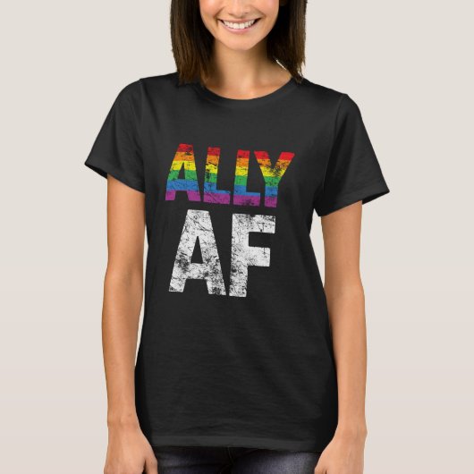 Ally AF Straight 誇りを持った Ally Tシャツ (正面)