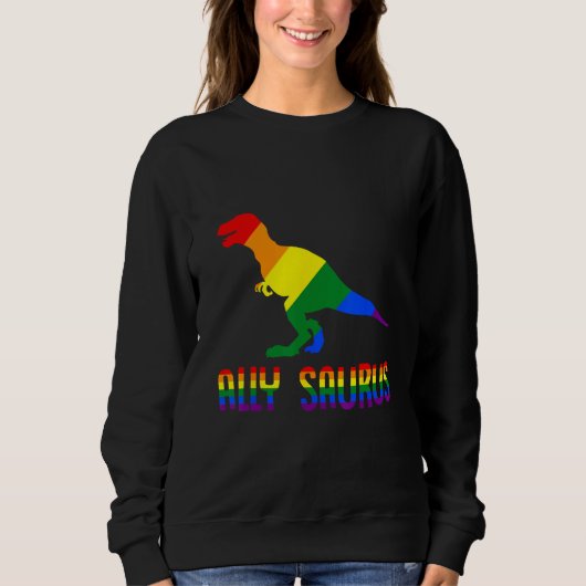 Ally saurus rex LGBTQ flag Gay Pride month スウェットシャツ (正面)