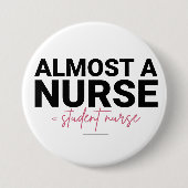 Almost a Nurse Student Nursing School Pink Script 缶バッジ (正面)