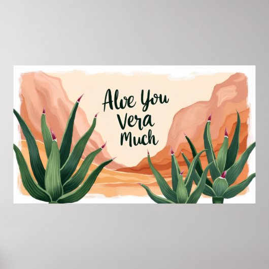 Aloe You Vera Much Funny Aloe Wall Art Print ポスター (正面)