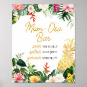 Aloha Baby Pineapple Baby Shower Mom Osa Bar Sign ポスター (正面)