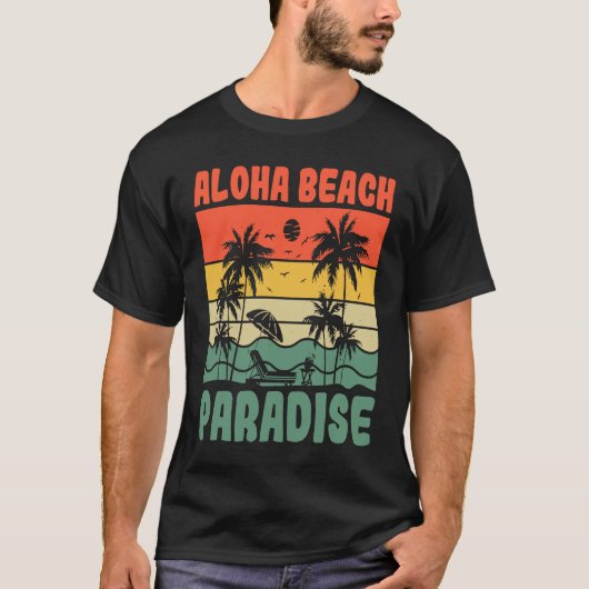 Aloha Beach Paradise Ocean Tropical Summer Vacatio Tシャツ (正面)