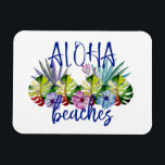 Aloha Beaches Funny Cruise Door marker Hawaiian マグネット<br><div class="desc">This design was created though digital art. It may be personalized in the area provide or customizing by choosing the click to customize further option and changing the name, initials or words. You may also change the text color and style or delete the text for an image only design. Contact...</div>
