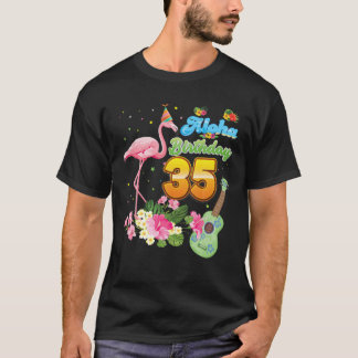 Aloha Hawaii 35Th Birthday 35 Years Old Flamingo H Tシャツ