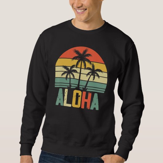 Aloha Hawaii Hawaiian Island Shirt Palm Beach Surf スウェットシャツ (正面)