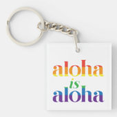Aloha Is Aloha Rainbow Pride Hawaii キーホルダー (正面)