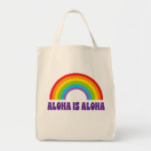 Aloha Is Aloha Rainbow Pride Hawaii トートバッグ (正面)
