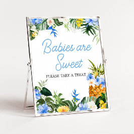 Aloha Pineapple Baby Shower Babies are Sweet Sign ポスター