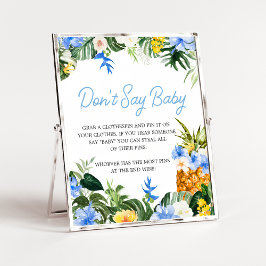 Aloha Pineapple Baby Shower Don't Say Baby Sign ポスター