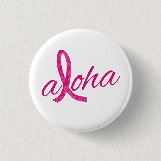 Aloha Spirit Pink Ribbon Design for Breast Cancer 缶バッジ (正面)