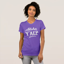 Aloha Y'all Hawaii Texas Funny Purple Graphic Tシャツ