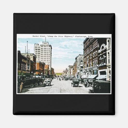 "Along the Dixie Highway", Chattanooga, Tenn. マグネット (正面)