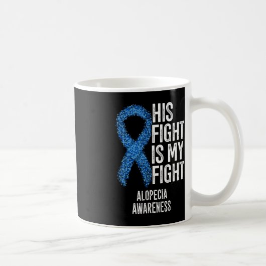 Alopecia Areata彼の戦いは私の戦いAlopecia Awa コーヒーマグカップ (右)