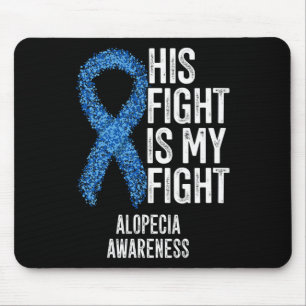 Alopecia Areata彼の戦いは私の戦いAlopecia Awa マウスパッド
