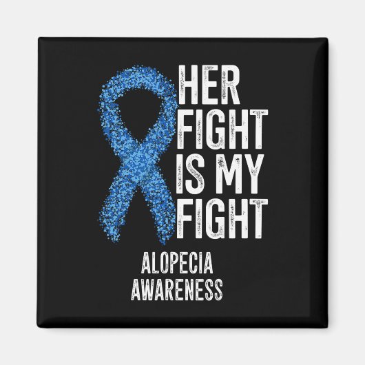 Alopecia Areata彼女の戦いは私の戦いAlopecia Awa マグネット (正面)