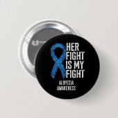 Alopecia Areata彼女の戦いは私の戦いAlopecia Awa 缶バッジ (正面&裏面)