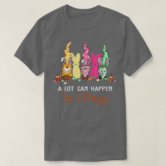 Alot Can Happen in 3 Days Bible Easter Christian G Tシャツ (デザイン正面)
