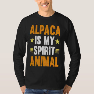 Alpaca Is My Spirit Animal I Alpaca Tシャツ