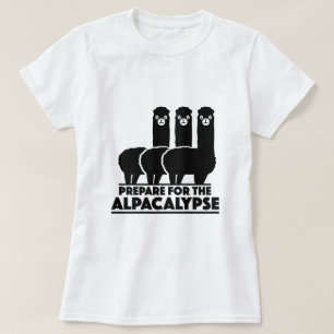 Alpacalypseのために準備して下さい Tシャツ