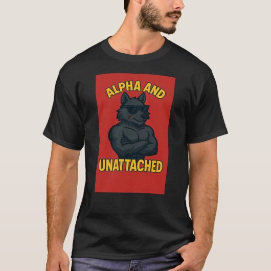 Alpha and Unattached | Funny Wolf Cartoon Tシャツ (正面)