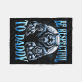 Alpha Wolf Be Respectful To Daddy Funny Meme Cring フリースブランケット (正面(横))