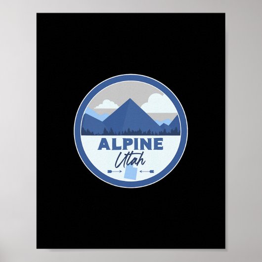Alpine Utah Ut Mountains Badge Hiking Souvenir ポスター (正面)