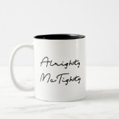 Alrighty McTighty - Humorous Quote Gift ツートーンマグカップ (左)