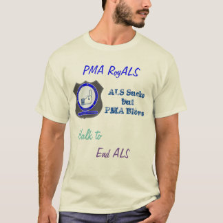 ALSを終えるPMAのRoyALSの歩行 Tシャツ